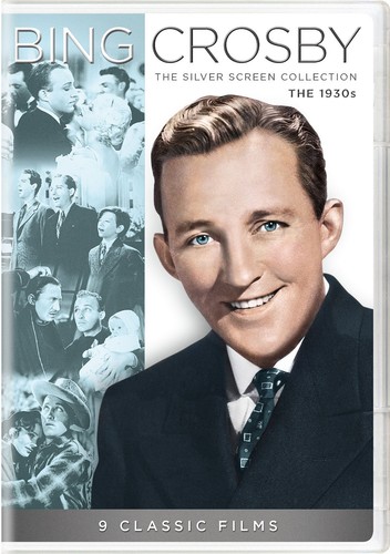 Bing Crosby: The Silver Screen Collection - The 1930s