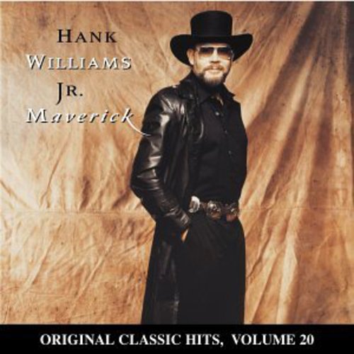 Hank Williams Jr. - Maverick (Original Classic Hits 20)