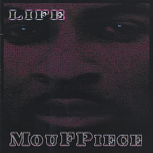 LIFE - Moufpiece