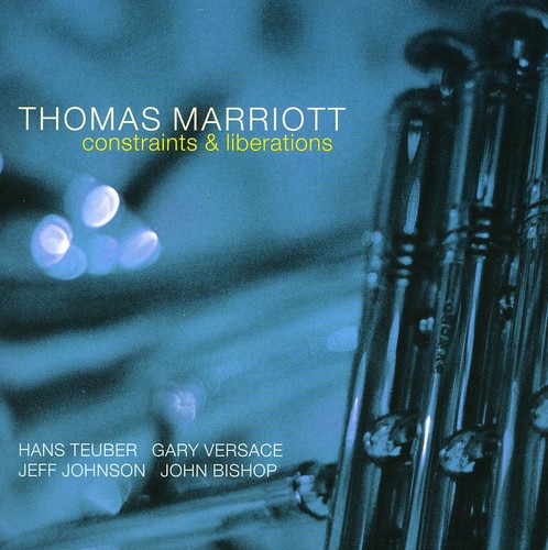 Thomas Marriott - Constraints and Liberations
