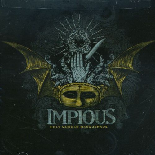 Impious - Holy Murder Masquerade