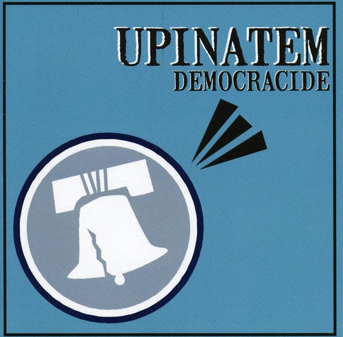 Upinatem - Democracide
