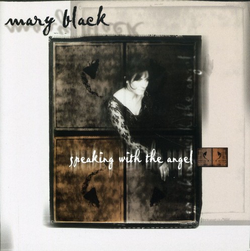 Mary Black - Speaking with the Angel