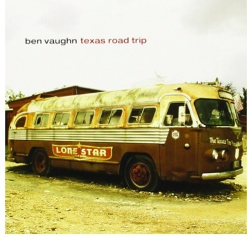 Ben Vaughn - Texas Road Trip