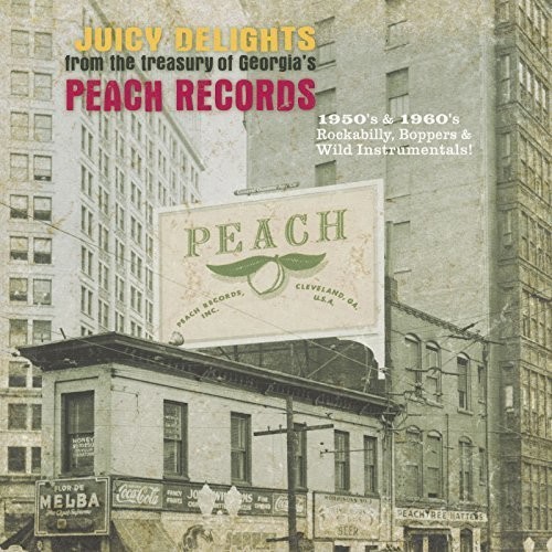 Juicy Delights - Peach Records /  Various