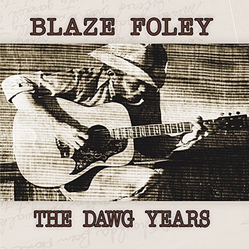 Blaze Foley - The Dawg Years [Vinyl]