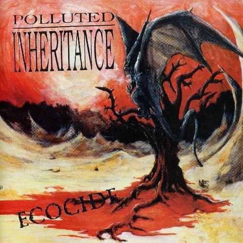 Polluted Inheritance - Ecocide