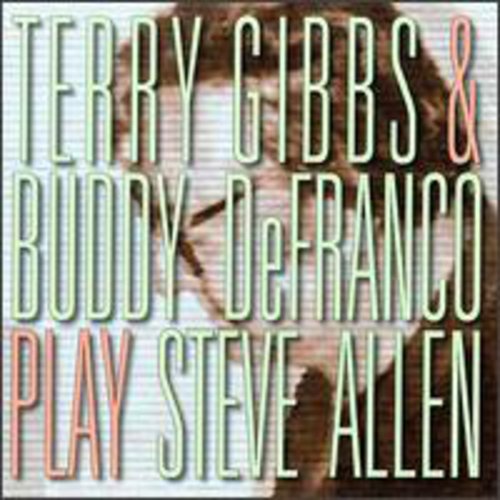 Terry Gibbs - Play Steve Allen