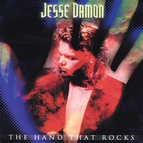 Jesse Damon - Hand That Rocks
