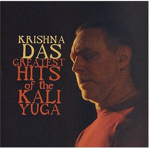 Greatest Hits Of The Kali Yoga