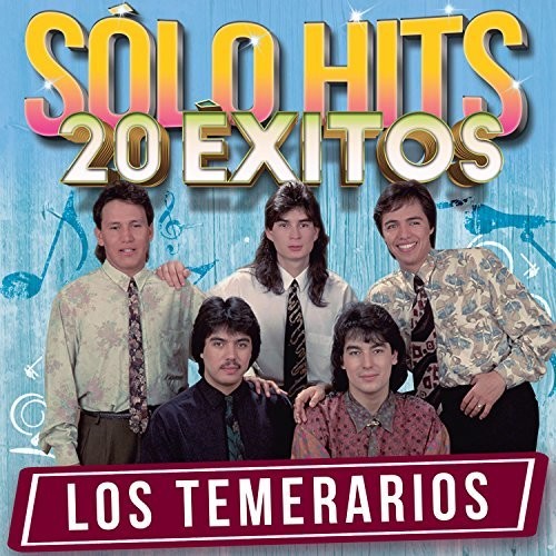Temerarios - Solo Hits 20 Exitos