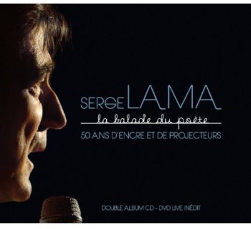 Serge Lama - La Balade Du Poete Live