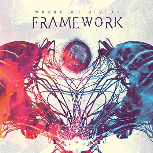 Framework - Where We Divide