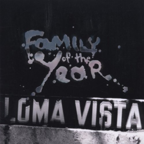 Family of the Year - Loma Vista [Limited Edition]