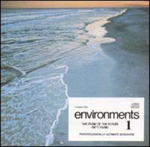 Environments 1: Psychologiaclly Ultimate Seashore