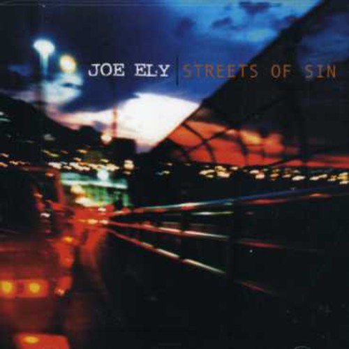 Joe Ely - Streets of Sin