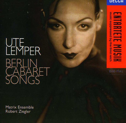 Ute Lemper - Berlin Cabaret Songs (German Version)