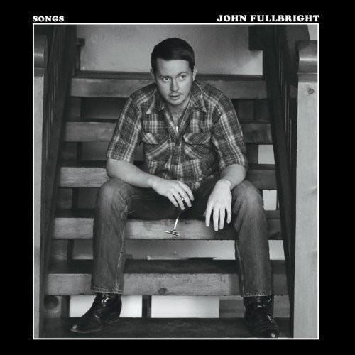 John Fullbright - Songs [Vinyl]