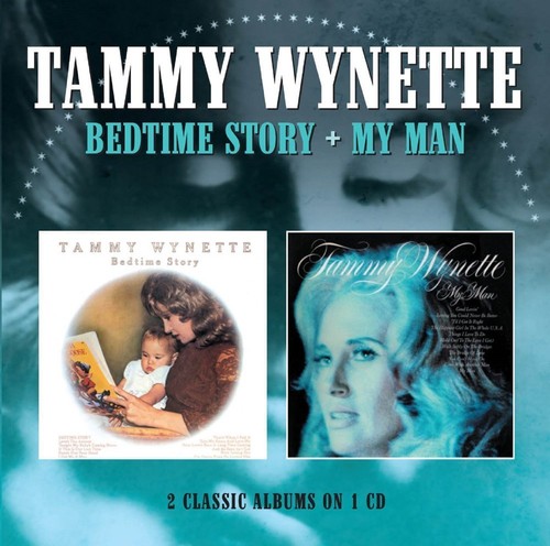 Tammy Wynette - Bedtime Story / My Man