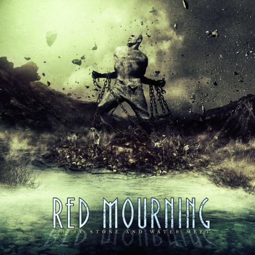 Red Mourning - Where Stone & Water Meet