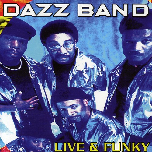 Dazz Band - Live & Funky