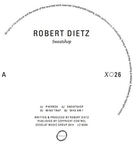Robert Dietz - Sweatshop