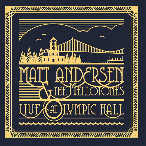 Matt Andersen - Live At Olympic Hall [Download Included]