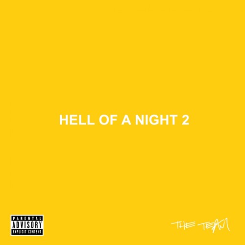 Team - Hell Of A Night 2 [Digipak]