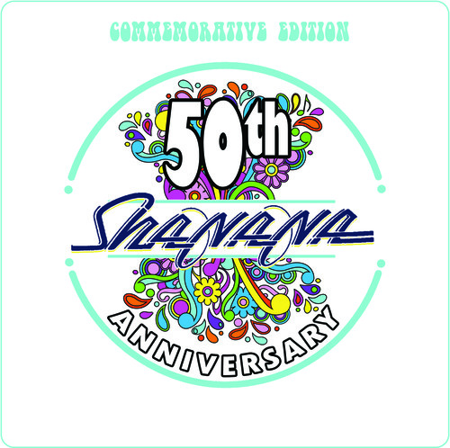 Sha Na Na - 50th Anniversary Commemorative Edition