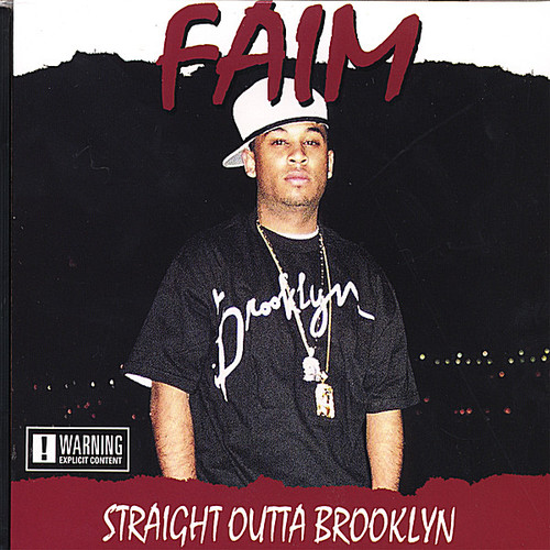 Faim - Straight Outta Brooklyn