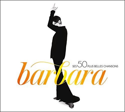 Barbara - Les 50 Plus Belles Chansons