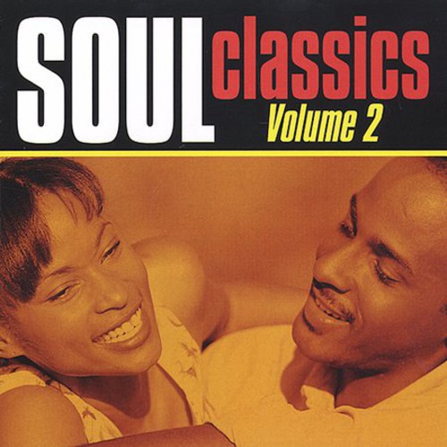 Soul Classics - Soul Classics, Vol.2
