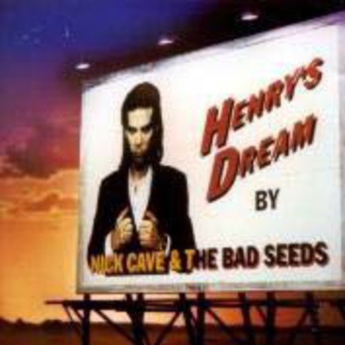 Nick Cave & The Bad Seeds - Henry's Dream [Vinyl]