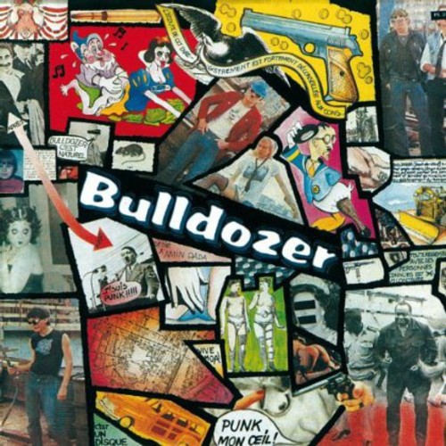 Bulldozer - J'suis Punk [Import]