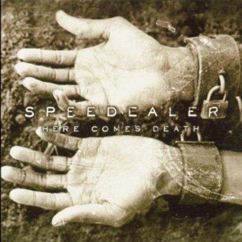 Speedealer - Here Comes Death [Import]