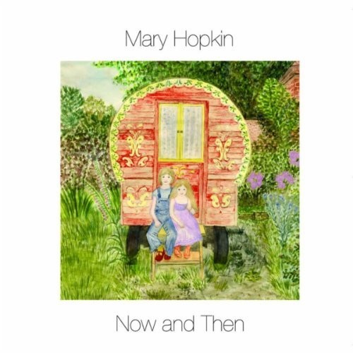 Mary Hopkin - Now & Then