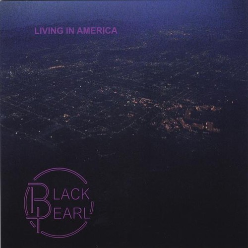 Black Pearl - Living in America