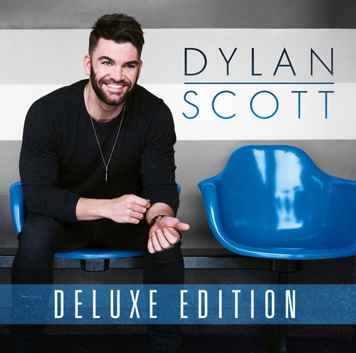 Dylan Scott - Dylan Scott [Deluxe]