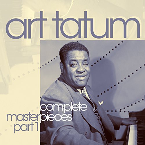 Art Tatum - Complete Group Masterpiece