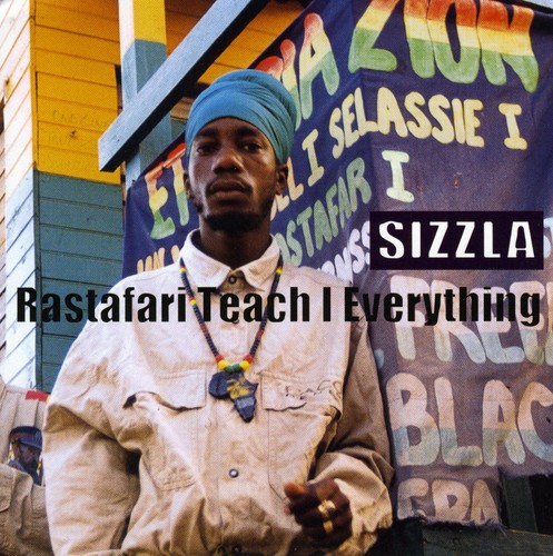 Sizzla - Rastafari Teach I Everything
