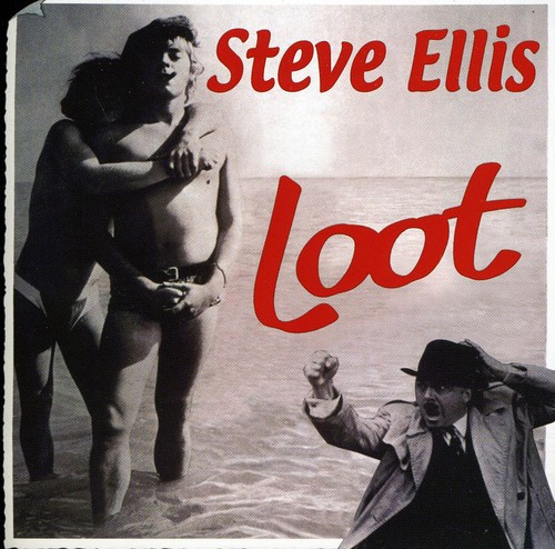 Steve Ellis - Loot [Import]