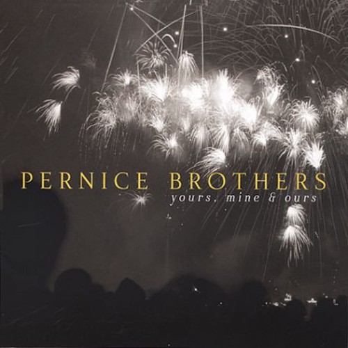 Pernice Brothers - Yours Mine & Ours [Import]