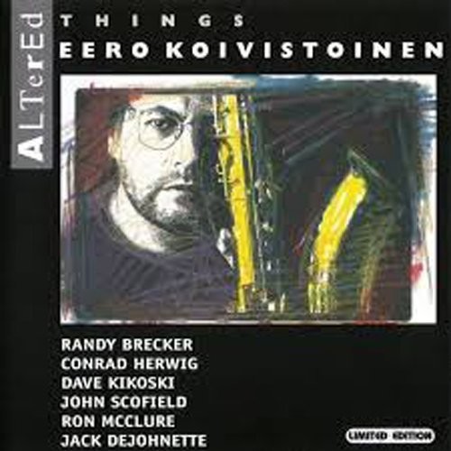 Eero Koivistoinen - Altered Things : Limited [Limited Edition] (Jpn)