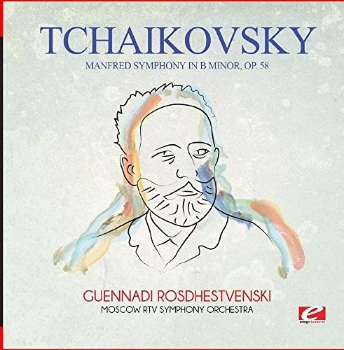 Tchaikovsky: Manfred Symphony in B Minor, Op. 58