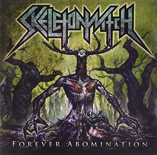 Skeletonwitch - Forever Abomination [Vinyl]