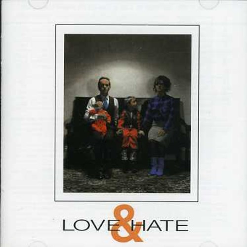 Section 25 - Love & Hate