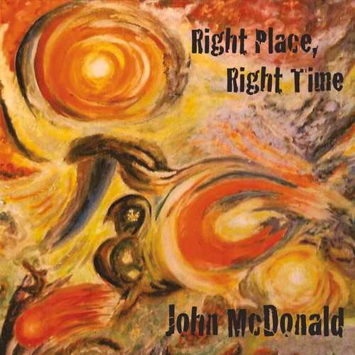 John McDonald - Right Place Right Time