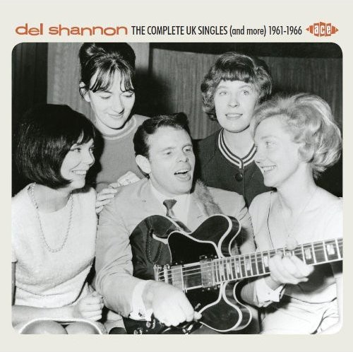 Del Shannon - Complete Uk Singles & More 1961-66 [Import]