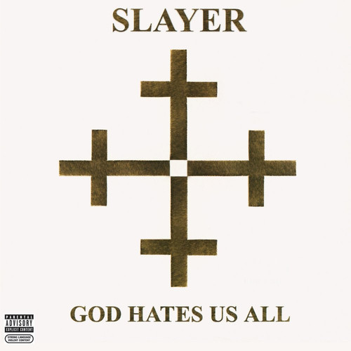 God Hates Us All [Explicit Content]