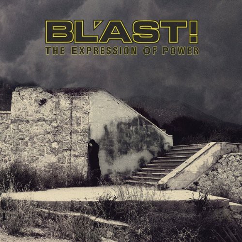 Bl'ast! - Expression Of Power [Vinyl]